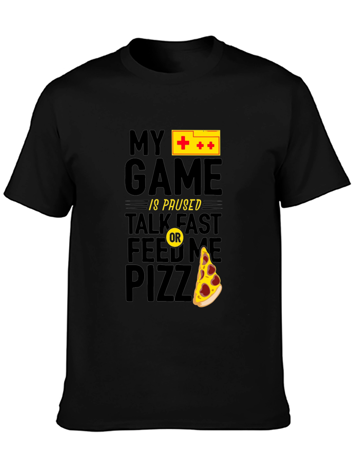 My Game is Paused Pizza Gamer Black Graphic Tee