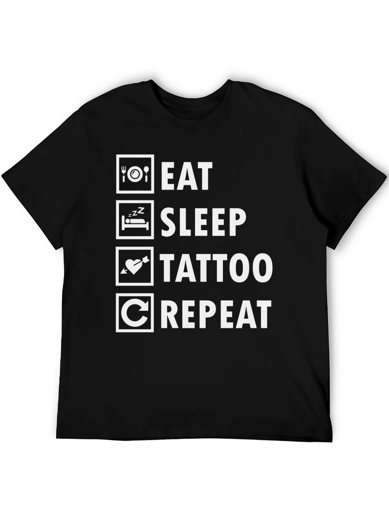Eat Sleep Tattoo Repeat Black Graphic Tee