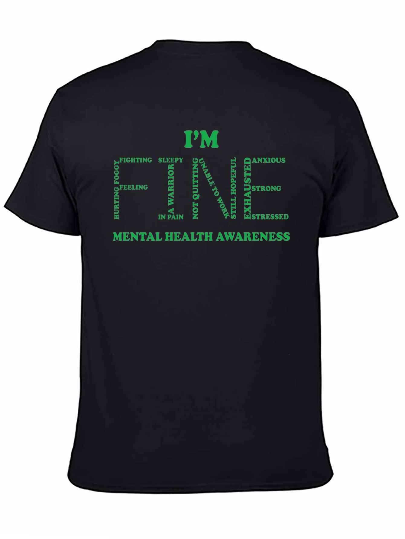 Im Fine Mental Health Awareness T-Shirt