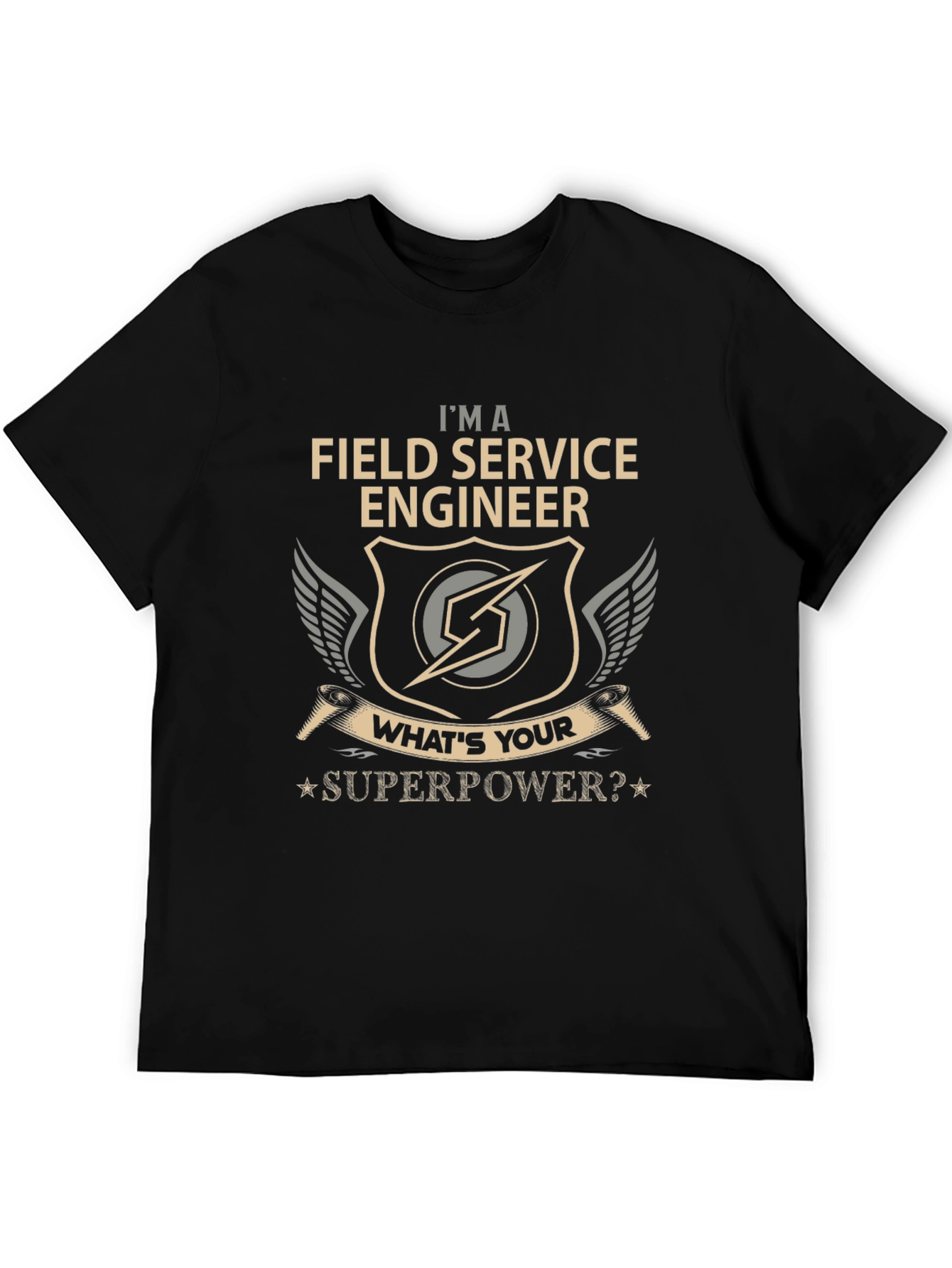 Field Service Engineer Superpower T-Shirt