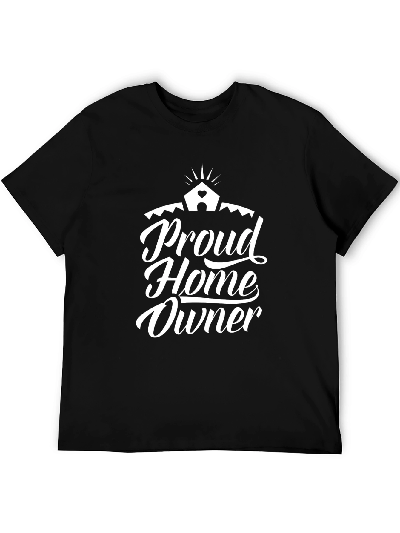Proud Home Owner Black Graphic T-Shirt