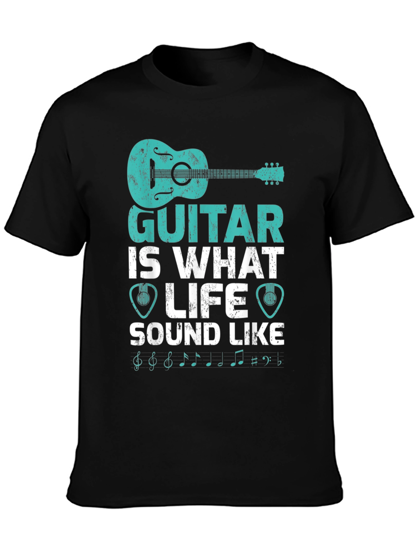 Guitar is What Life Sound Like T-Shirt