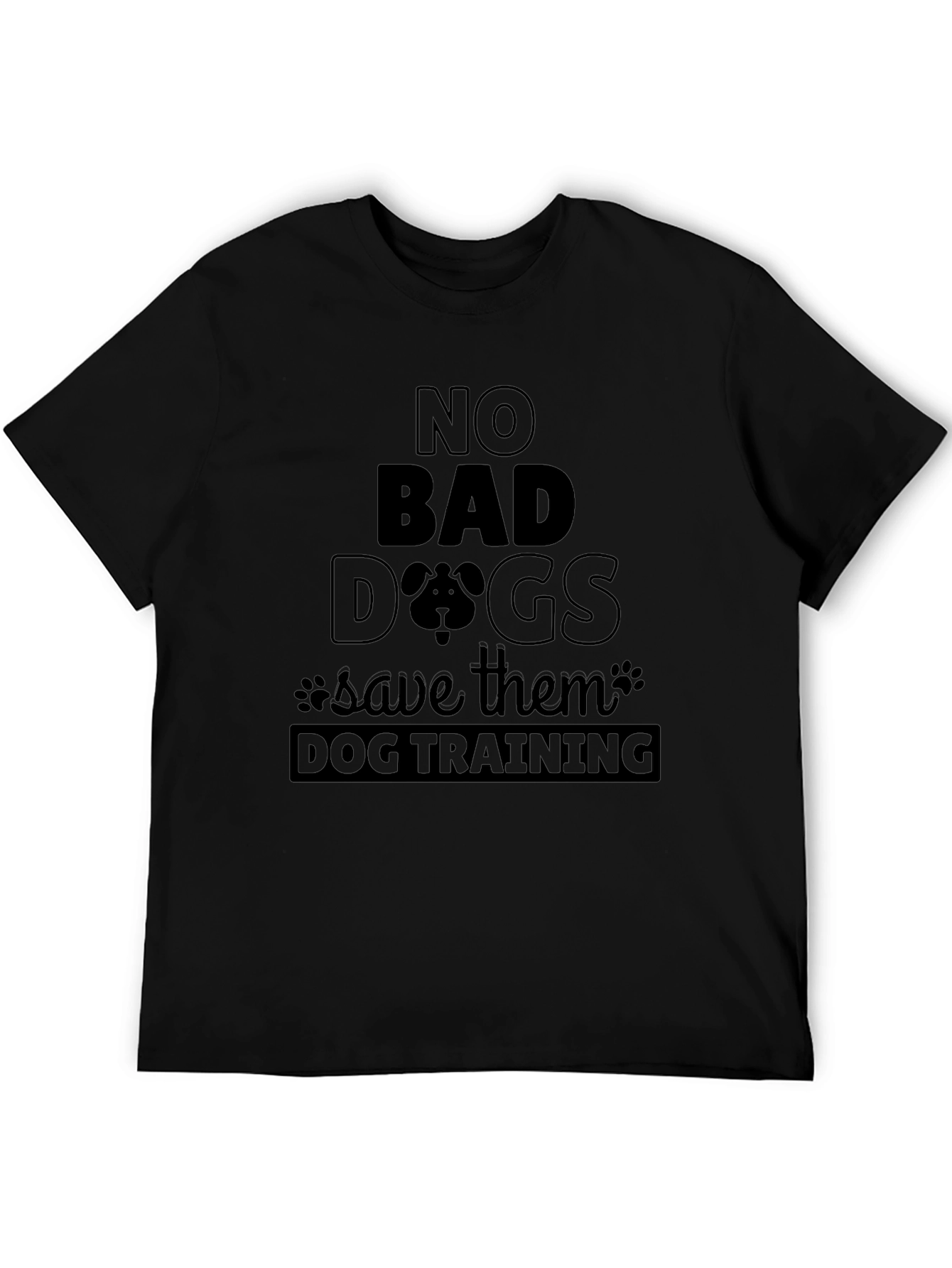 No Bad Dogs T-Shirt - Dog Training Tee