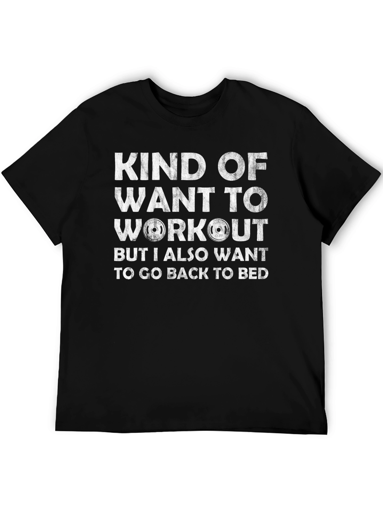 Workout Graphic Tee - Funny Gym Shirt