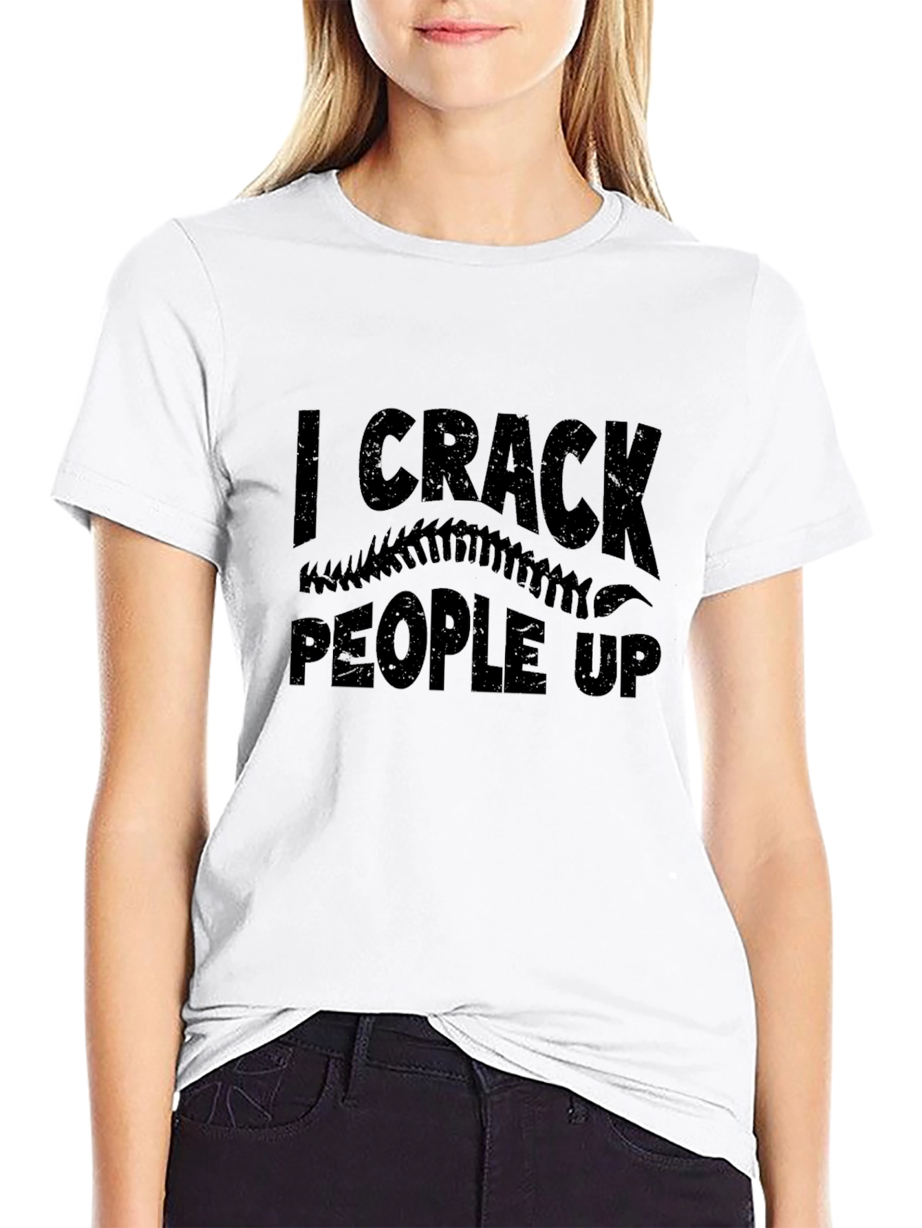 I Crack People Up T-Shirt - Funny Chiropractic Tee