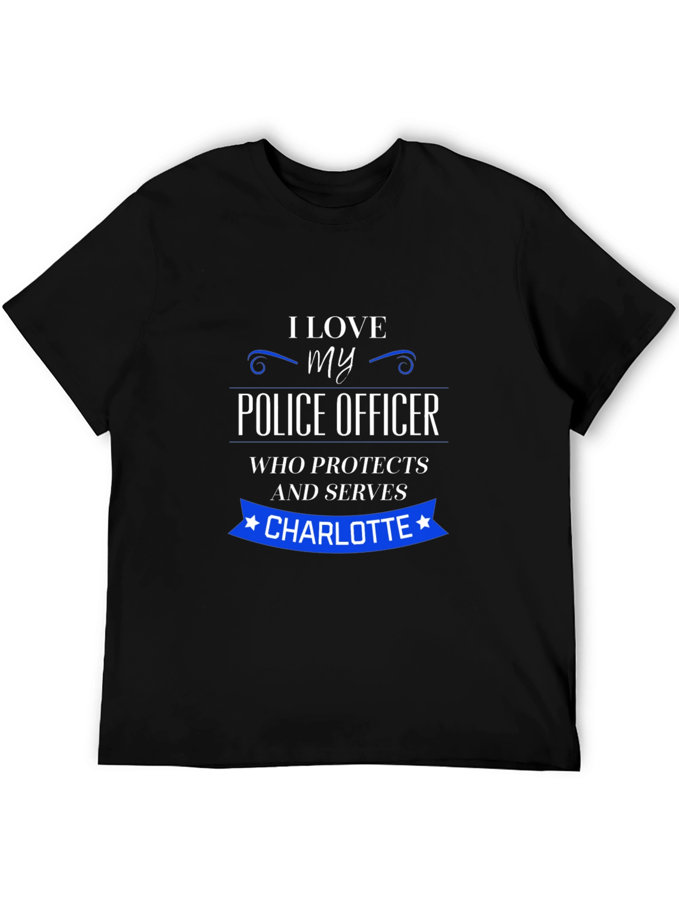 I Love My Police Officer T-Shirt - Charlotte Design