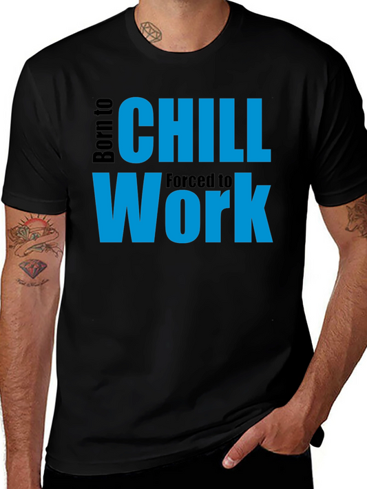 Born to Chill T-Shirt