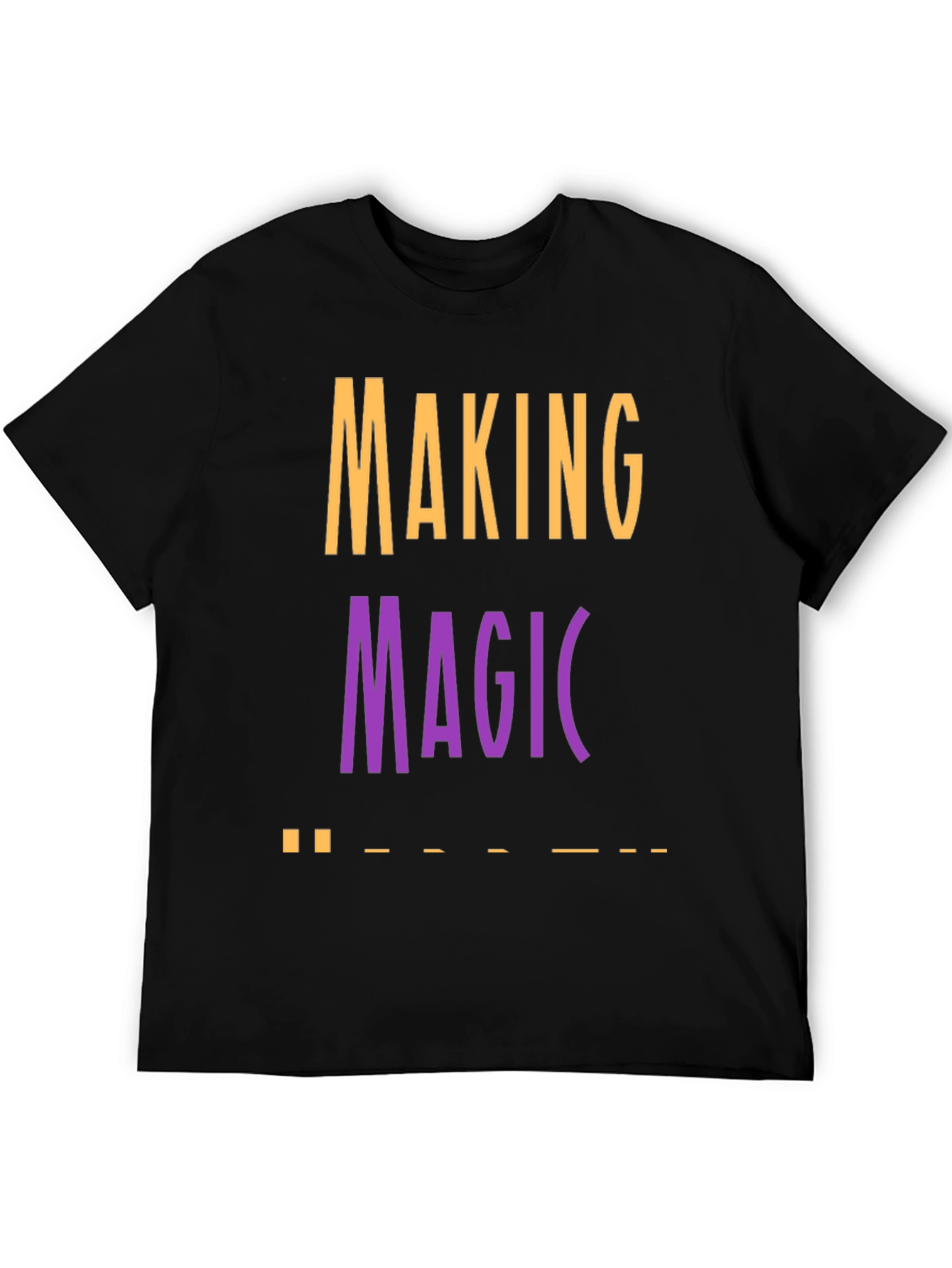 Making Magic T-Shirt - Stylish Graphic Tee