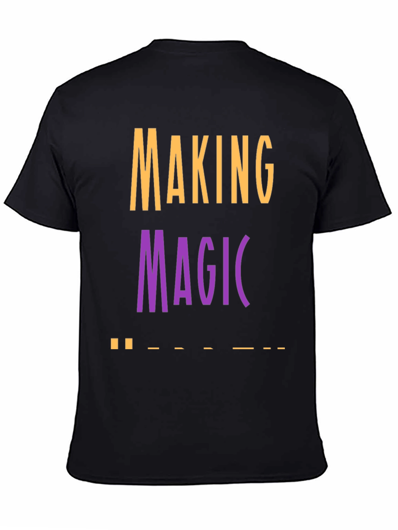 Making Magic T-Shirt - Stylish Graphic Tee