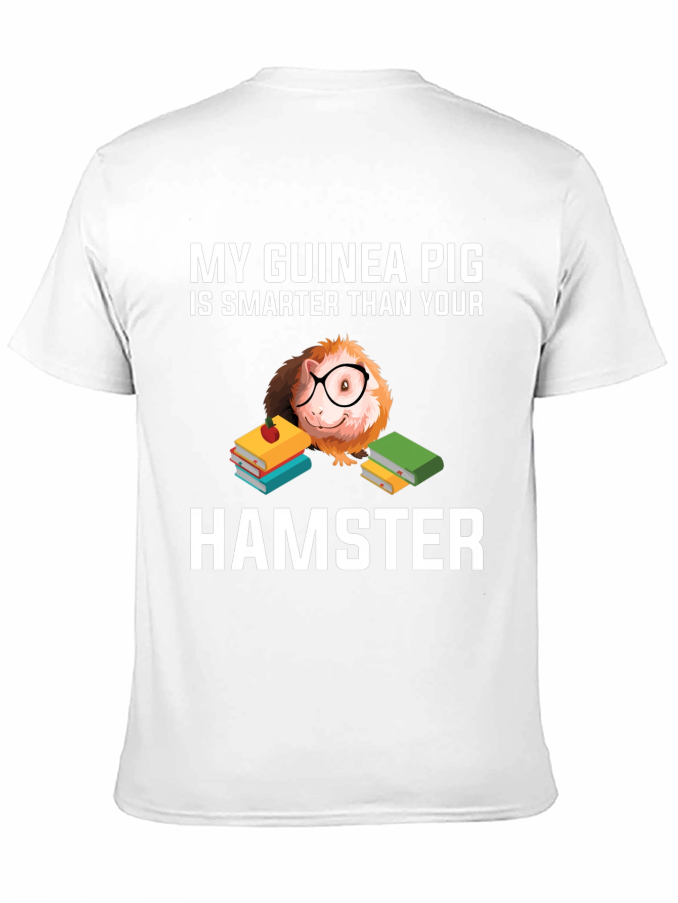 Funny Guinea Pig Smarter Than Hamster T-Shirt