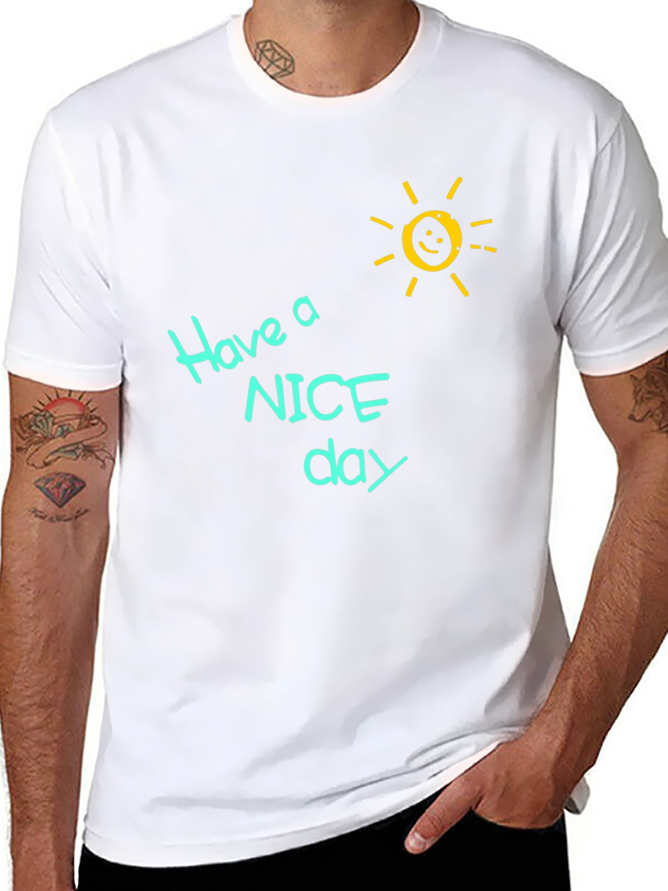 Have a Nice Day T-Shirt