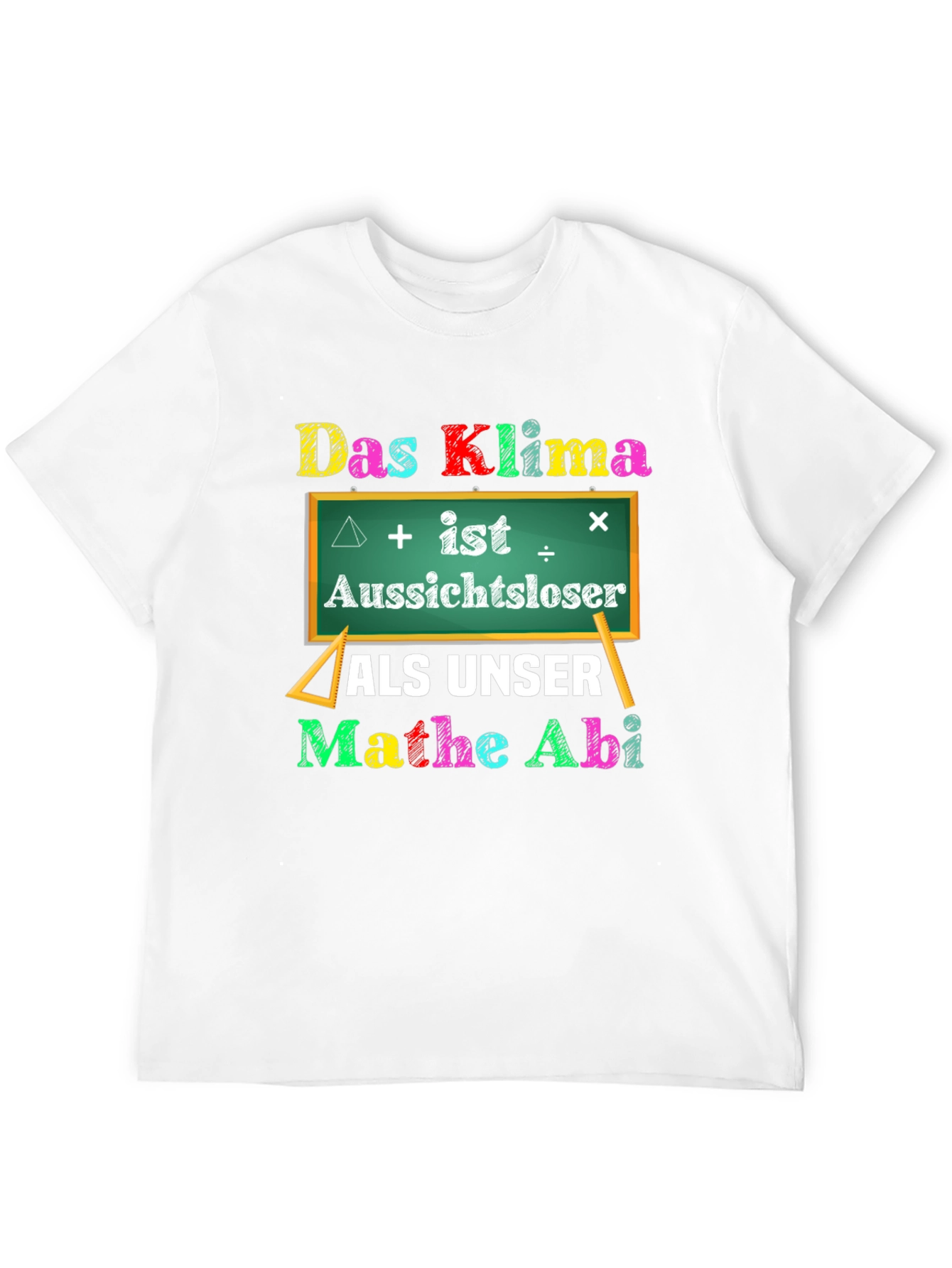 Das Klima Mathe Abi T-Shirt