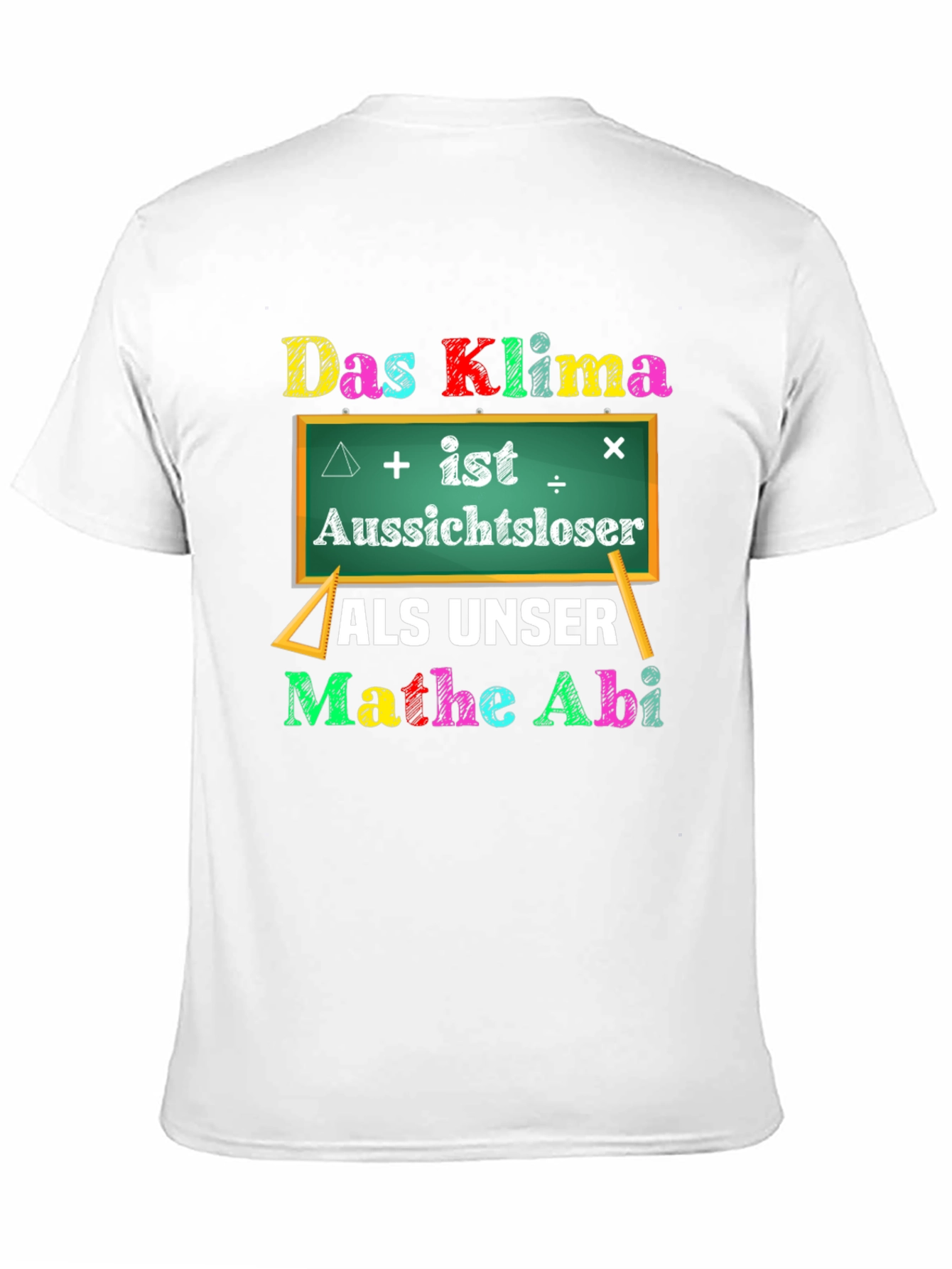 Das Klima Mathe Abi T-Shirt