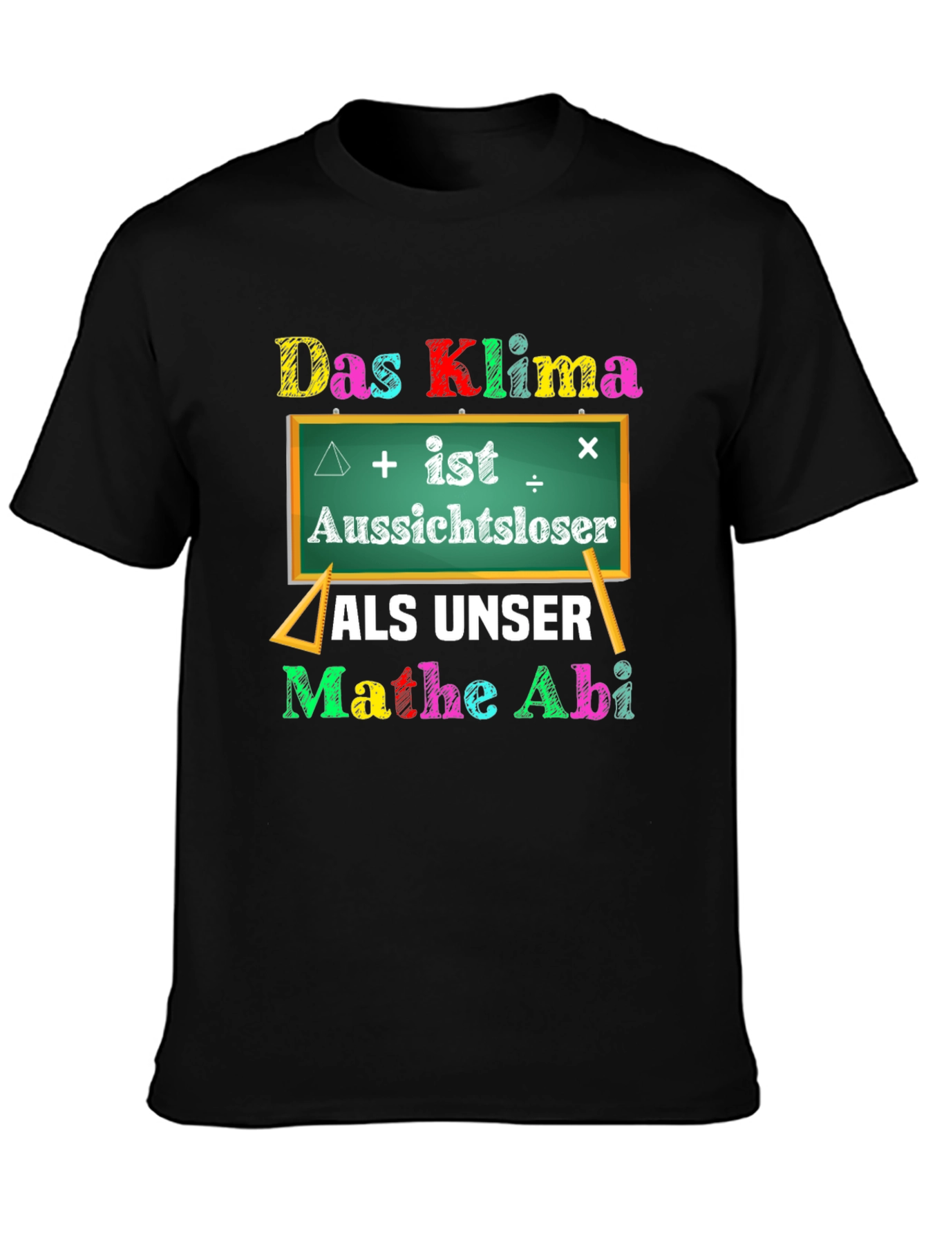 Das Klima Mathe Abi T-Shirt