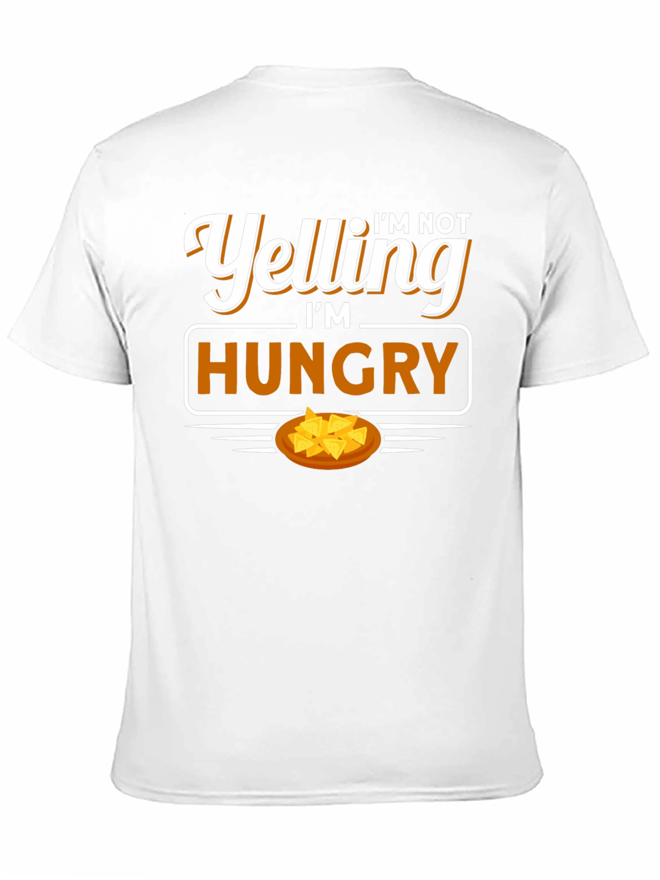 Im Not Yelling Im Hungry Graphic T-Shirt