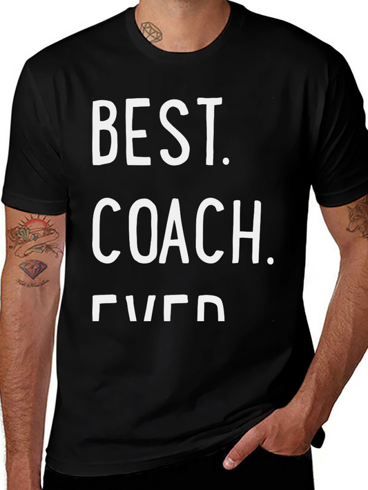 Best Coach Ever - Black T-Shirt
