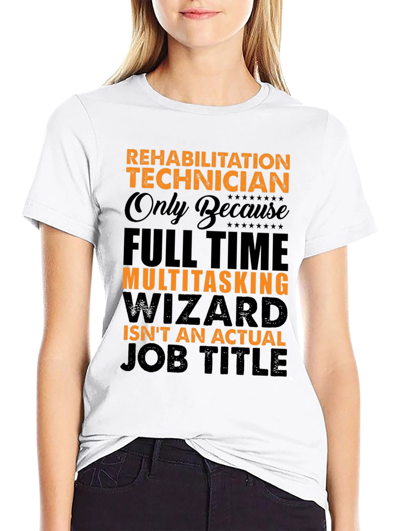 Rehabilitation Technician Funny Job Title T-Shirt