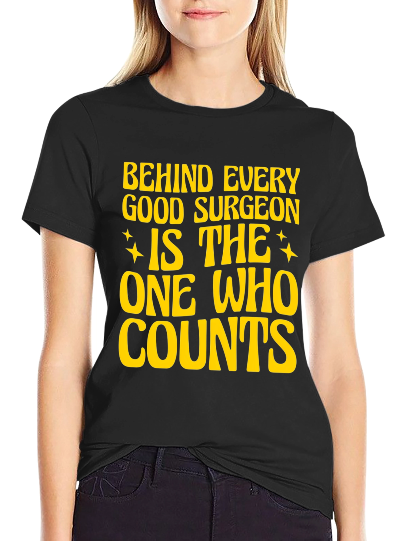 Surgeons Assistant T-Shirt - The One Who Counts