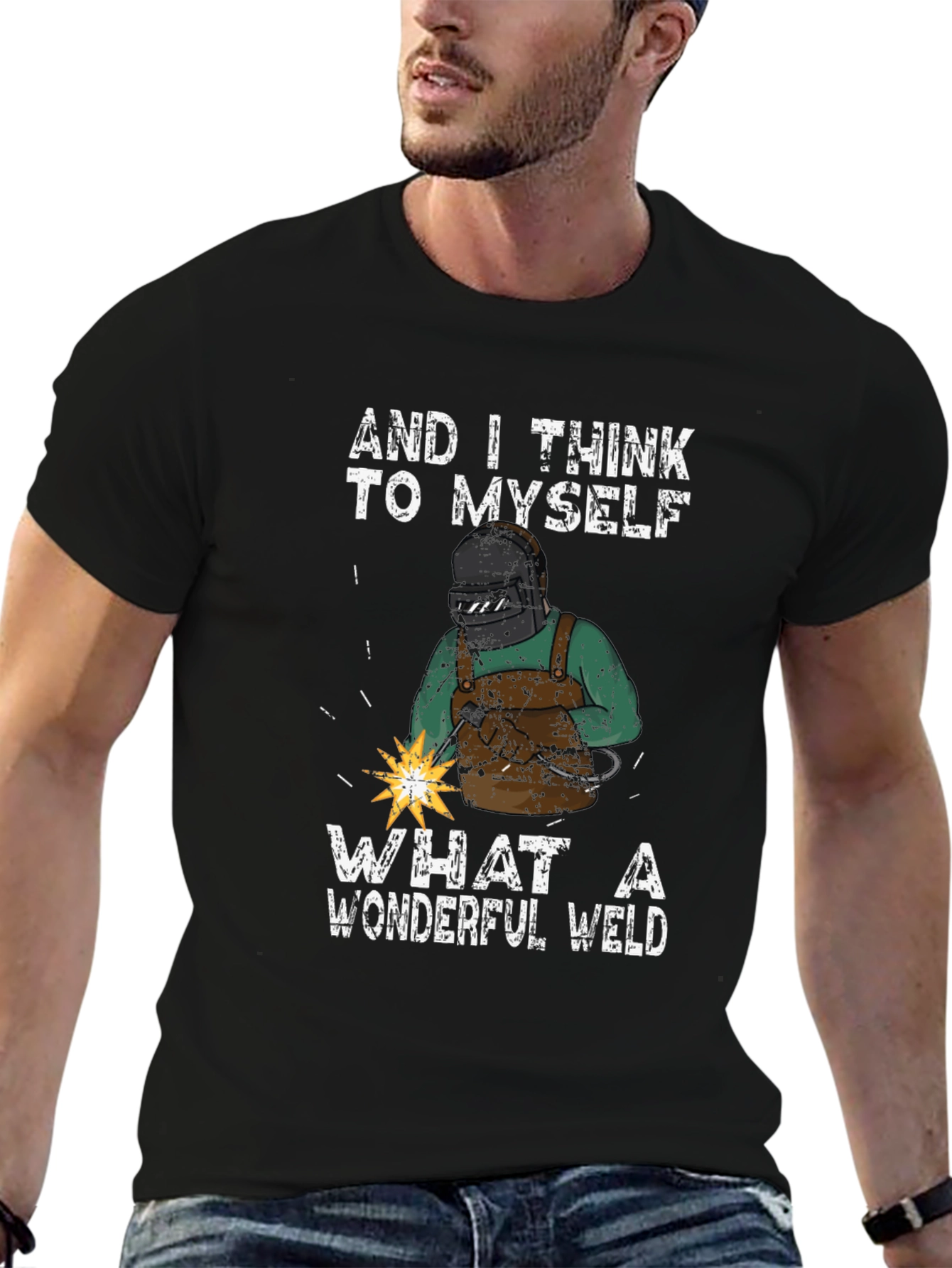 Wonderful Weld T-Shirt - Welder Gift
