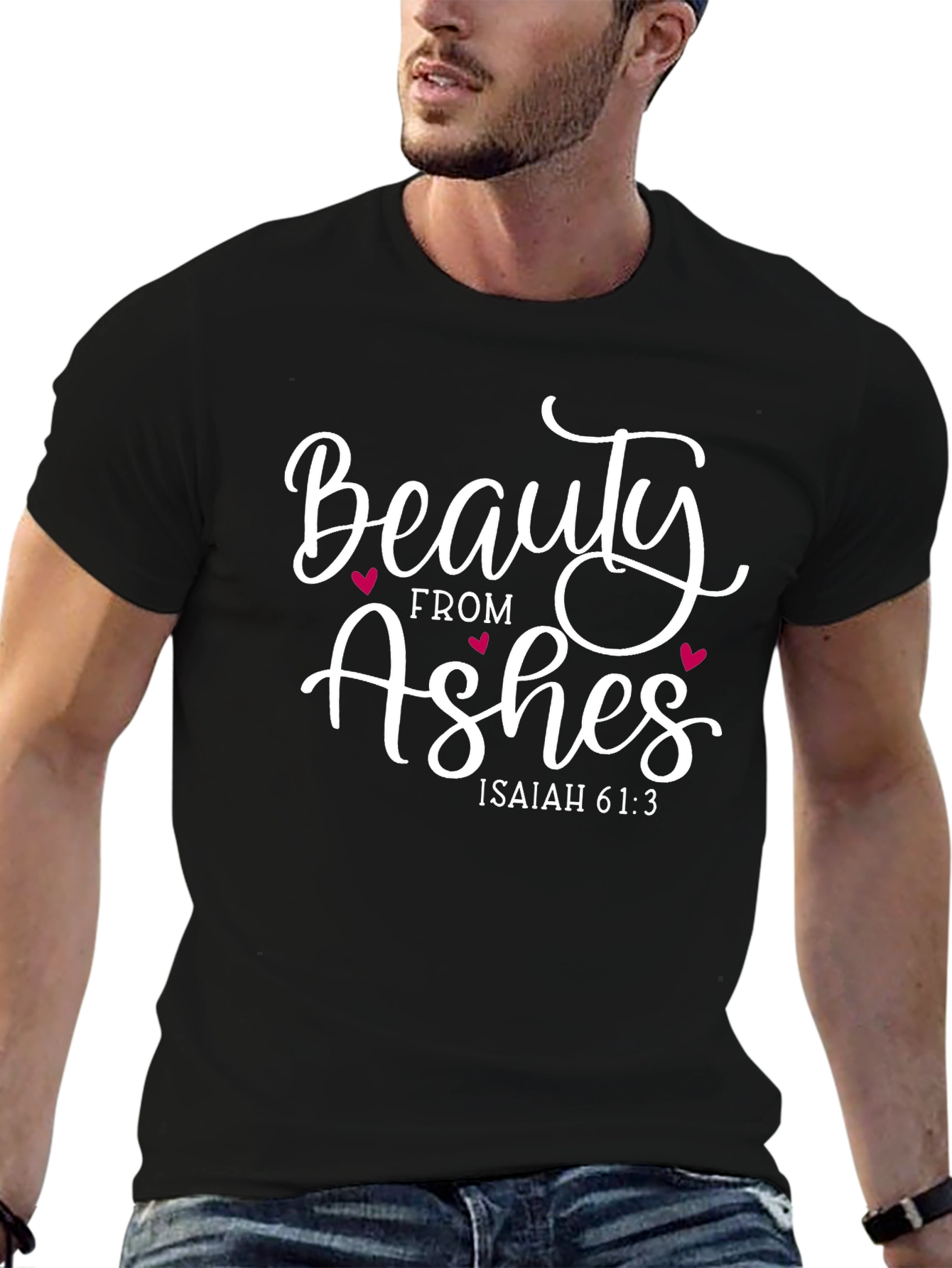 Beauty from Ashes T-Shirt - Isaiah 61:3 Graphic Tee