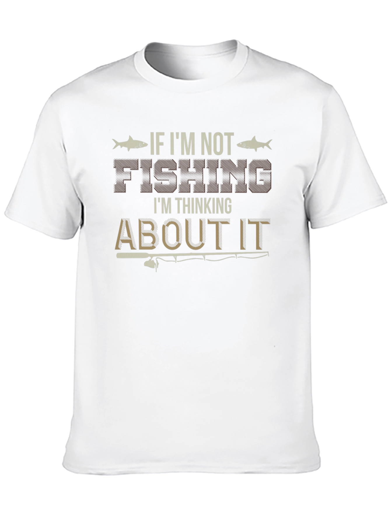 Fishing Graphic Tee - If Im Not Fishing T-Shirt