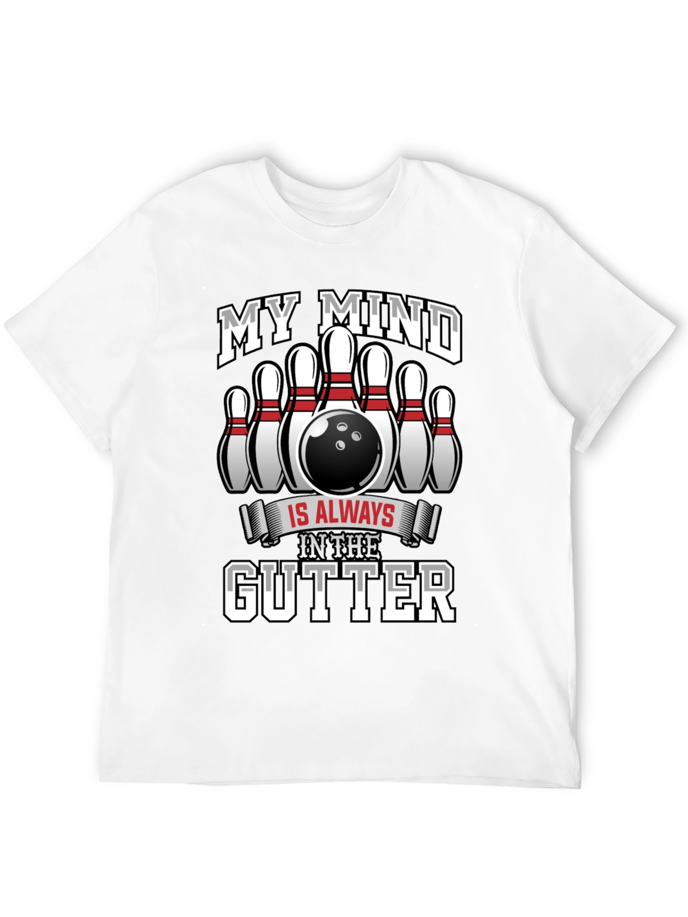 My Mind In The Gutter Bowling T-Shirt