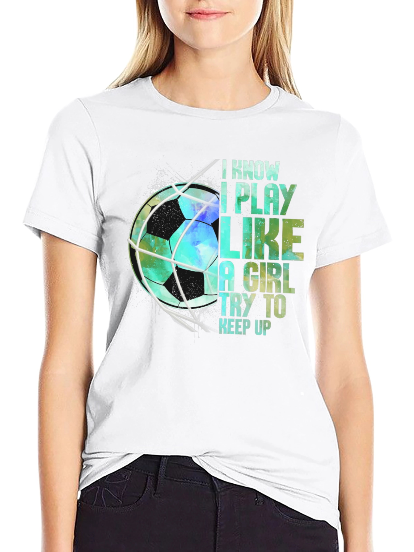 I Play Like a Girl Soccer T-Shirt