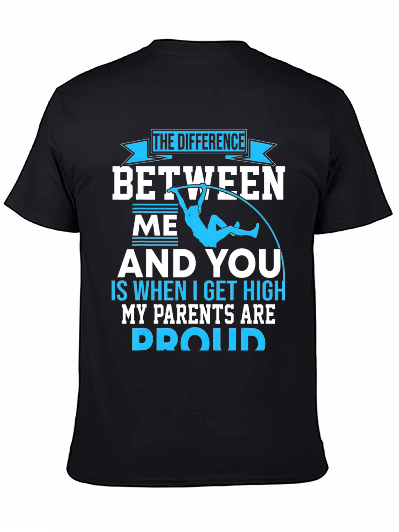 The Difference Between Me and You T-Shirt