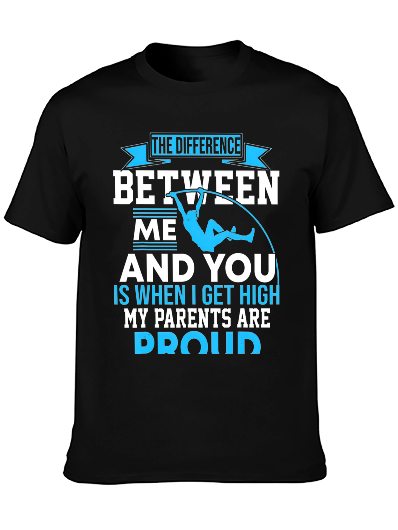 The Difference Between Me and You T-Shirt
