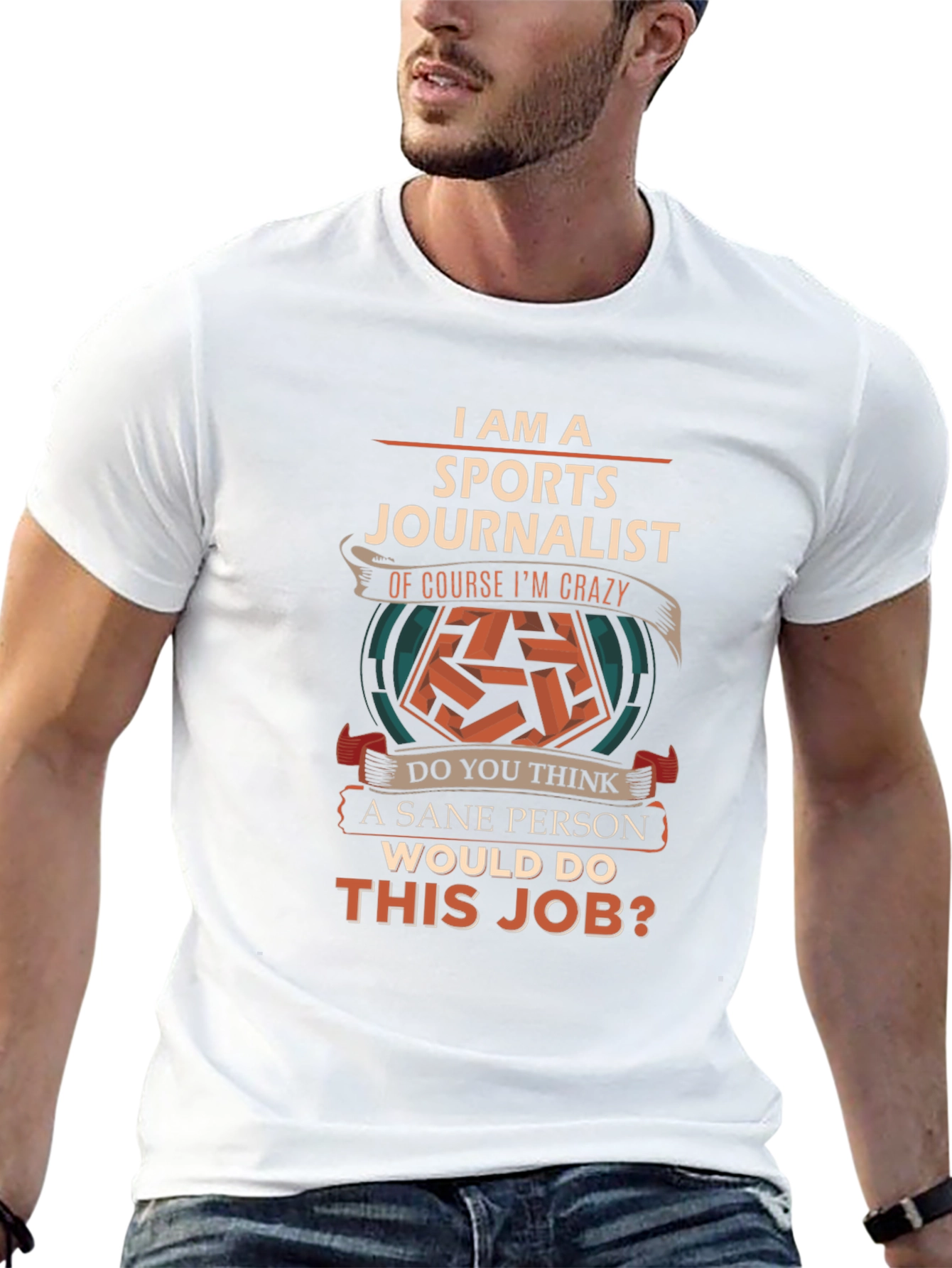 Sports Journalist Crazy Job T-Shirt