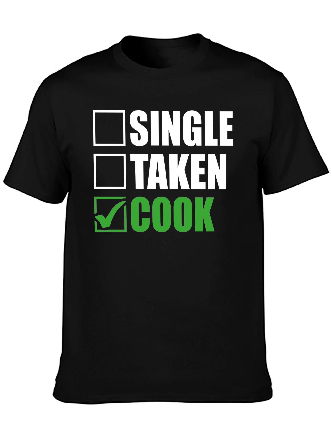 Single Taken Cook T-Shirt