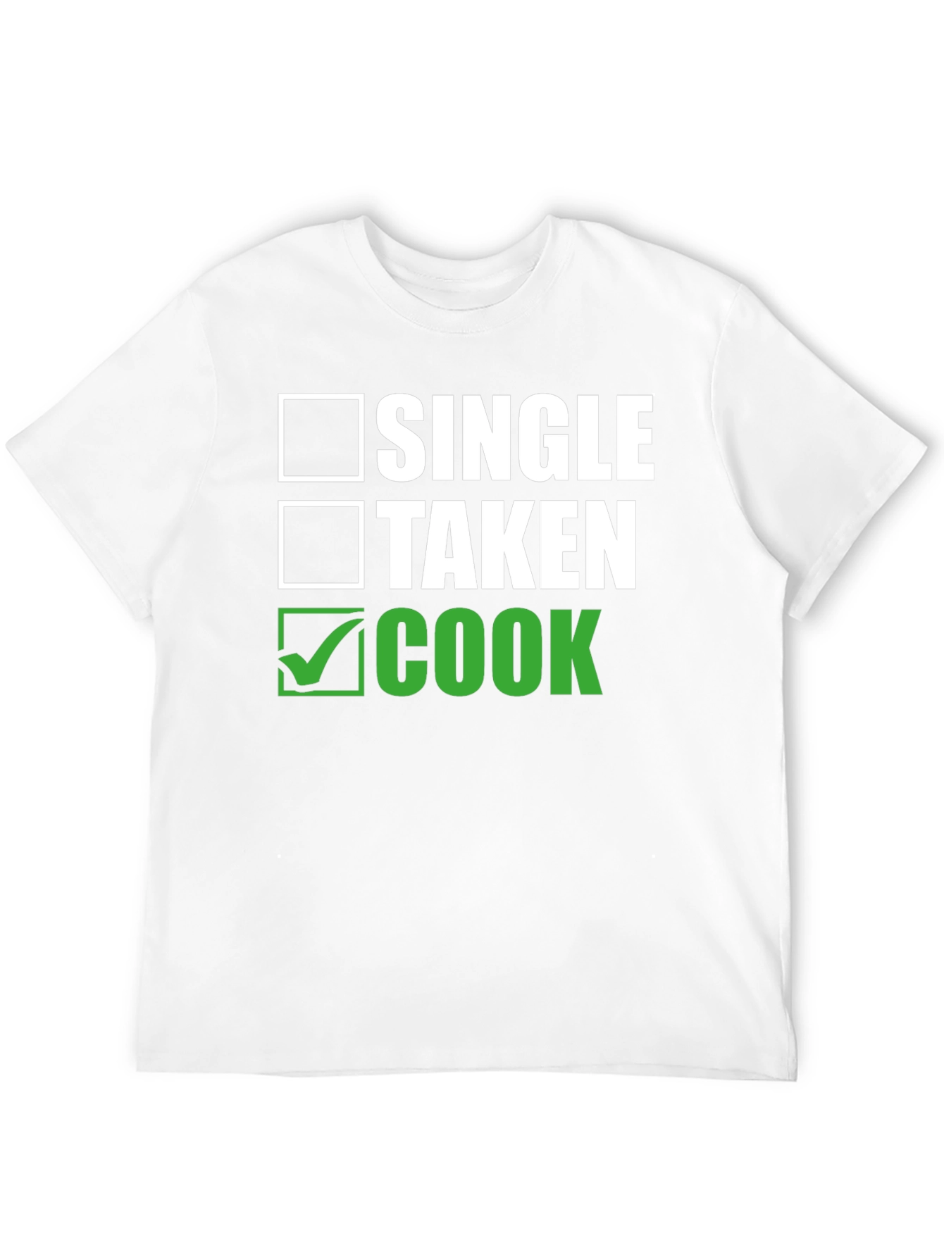 Single Taken Cook T-Shirt