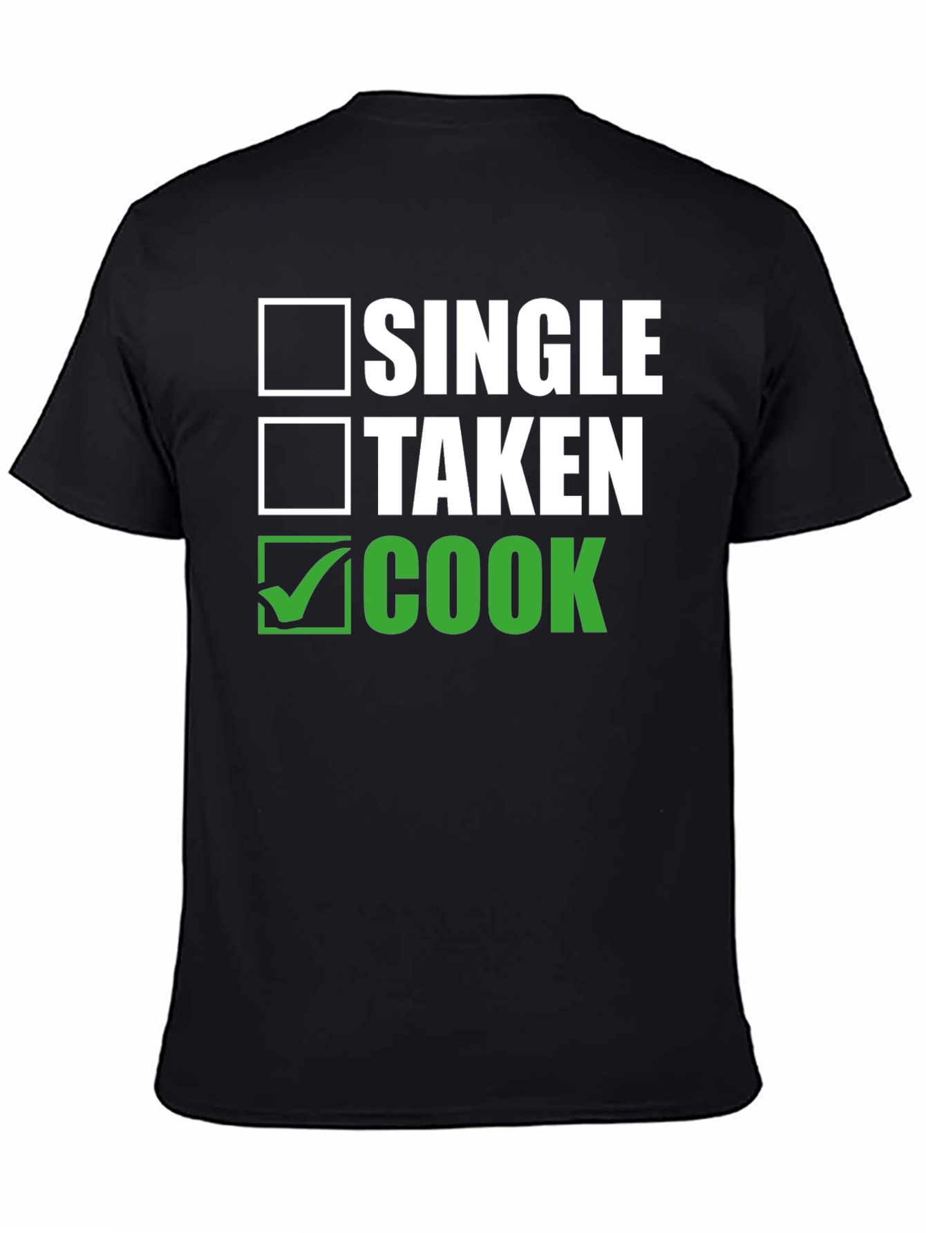 Single Taken Cook T-Shirt
