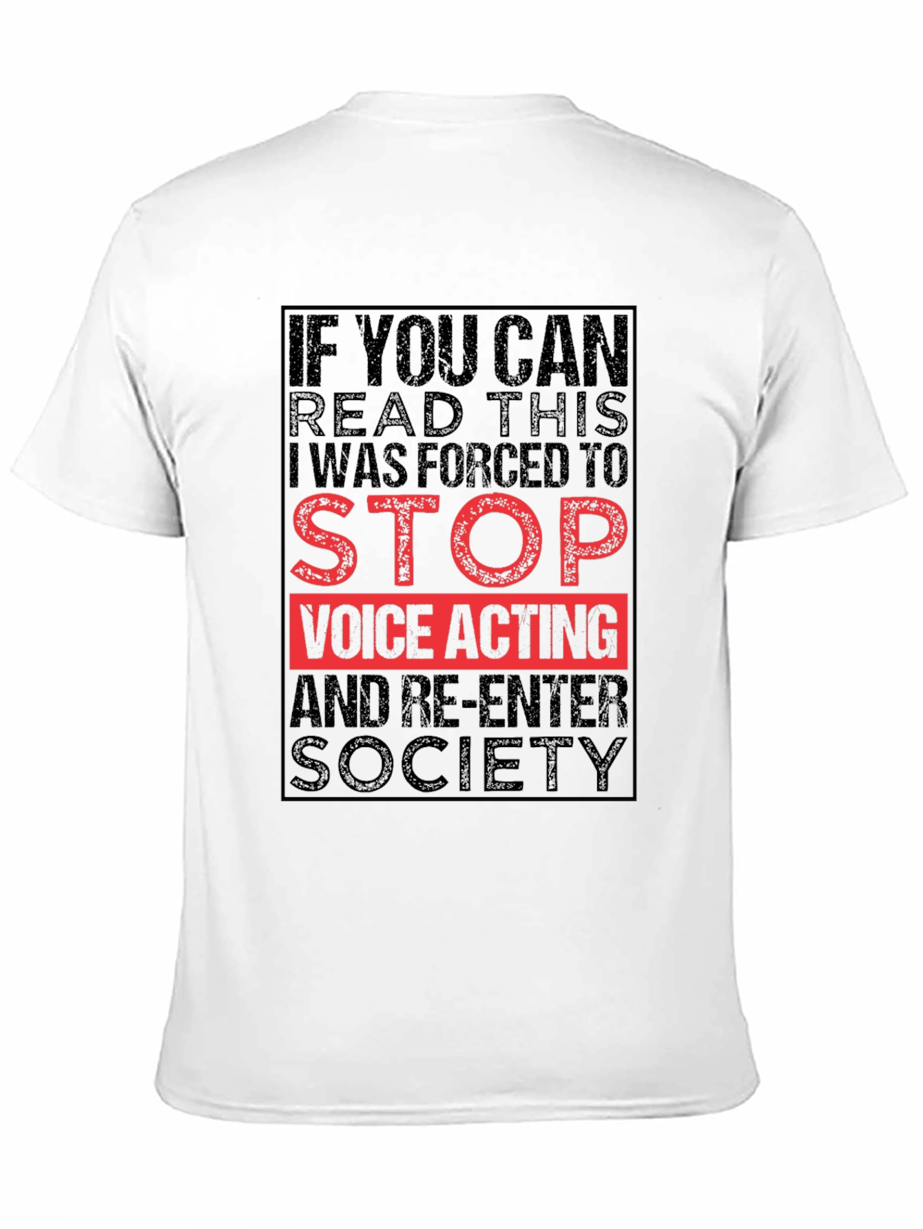 If You Can Read This Voice Acting T-Shirt