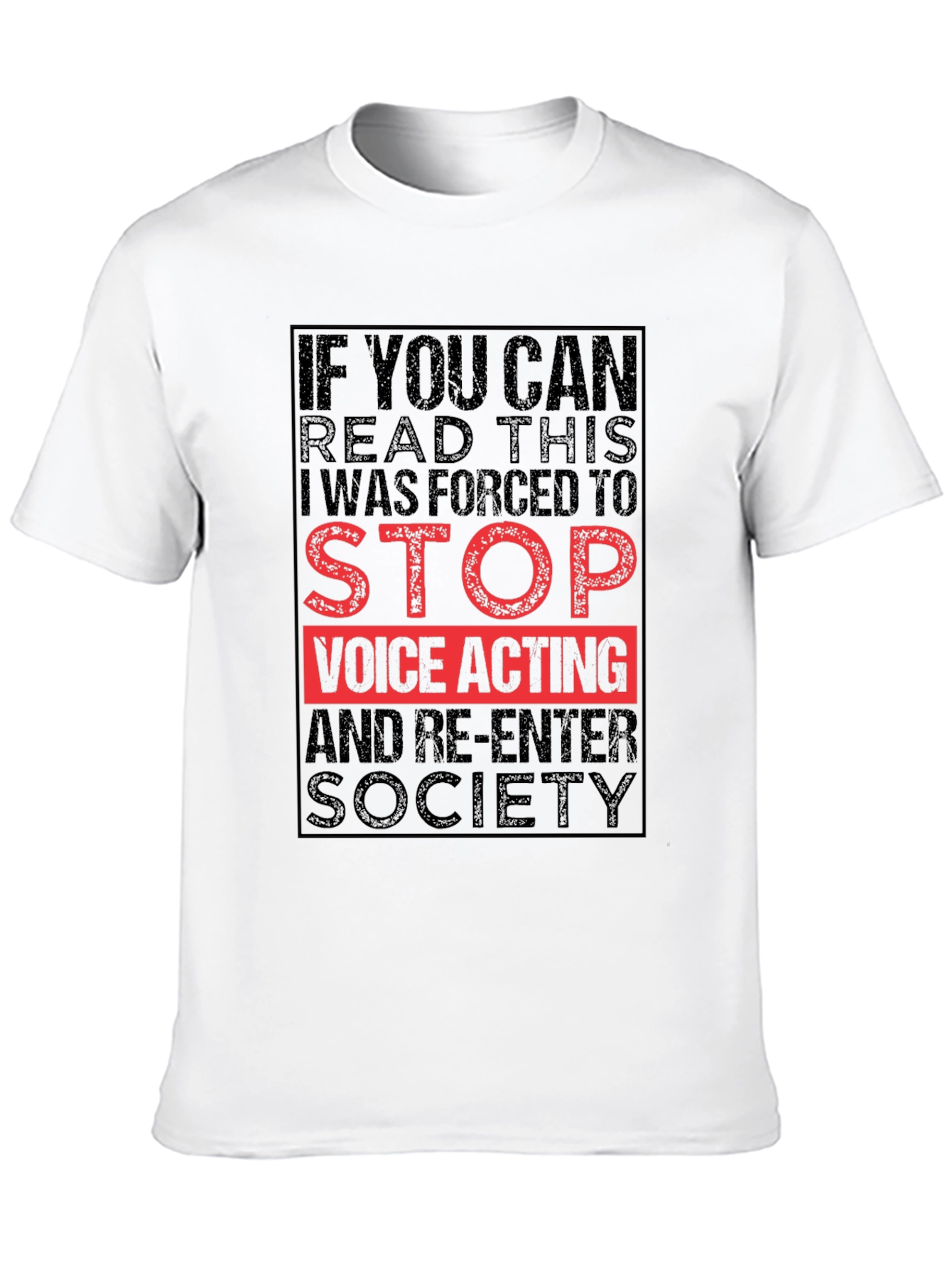 If You Can Read This Voice Acting T-Shirt