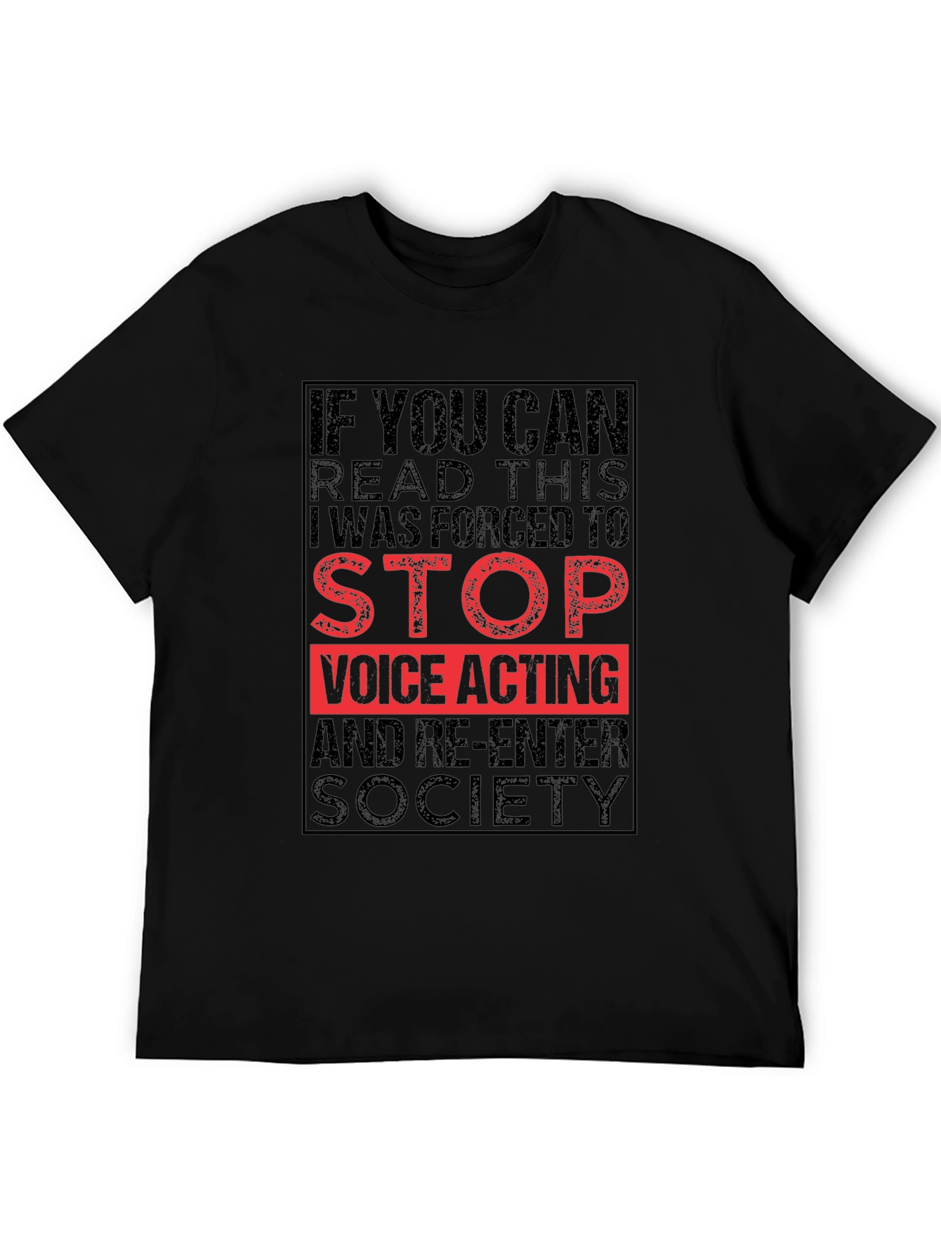 If You Can Read This Voice Acting T-Shirt