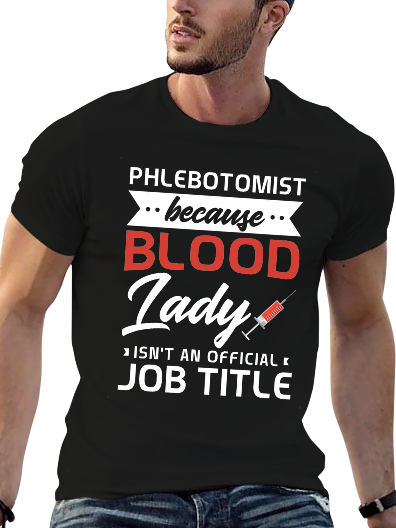 Phlebotomist Blood Lady T-Shirt Funny Job Title Tee