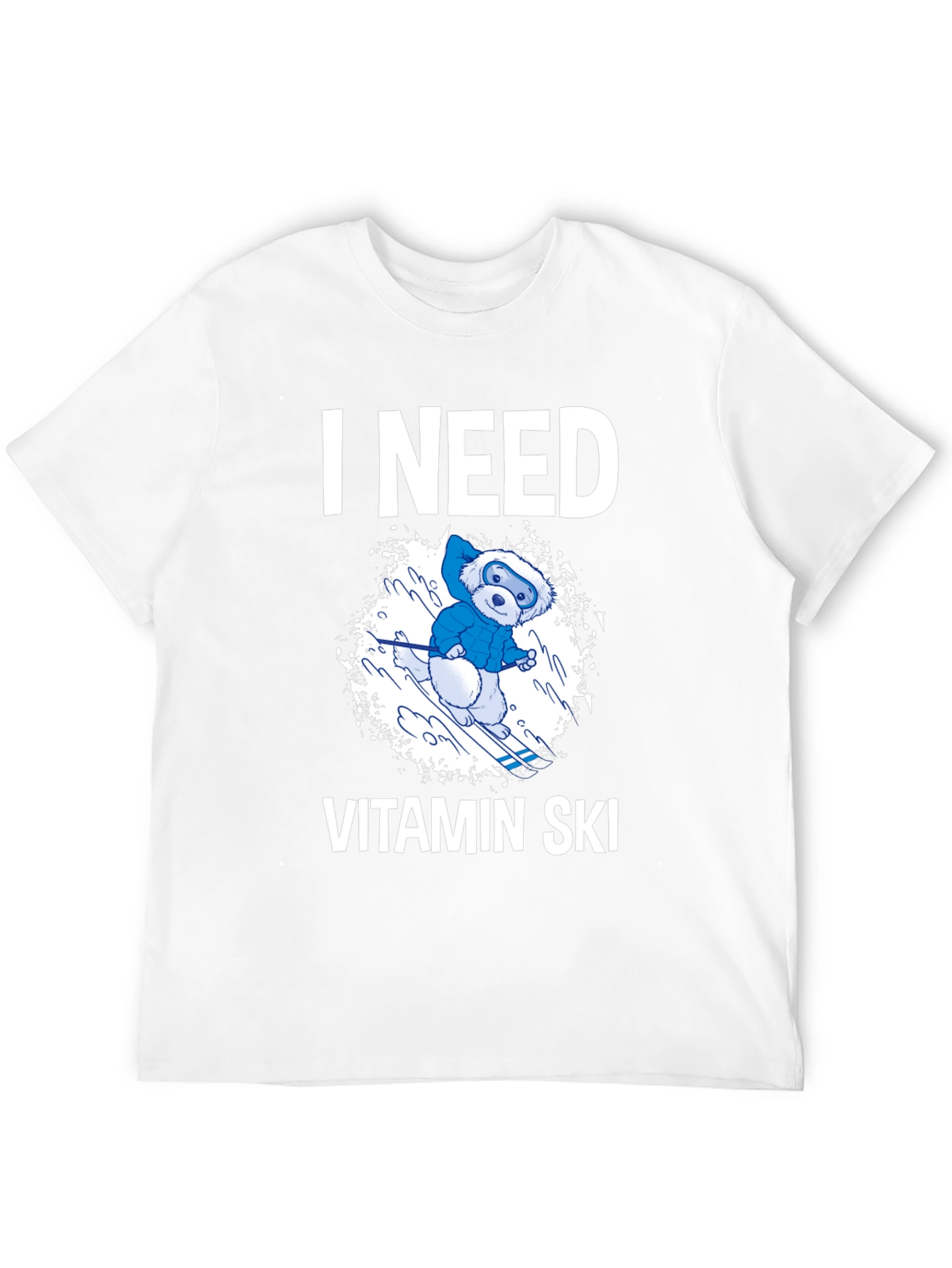 I Need Vitamin Ski T-Shirt - Fun Winter Tee