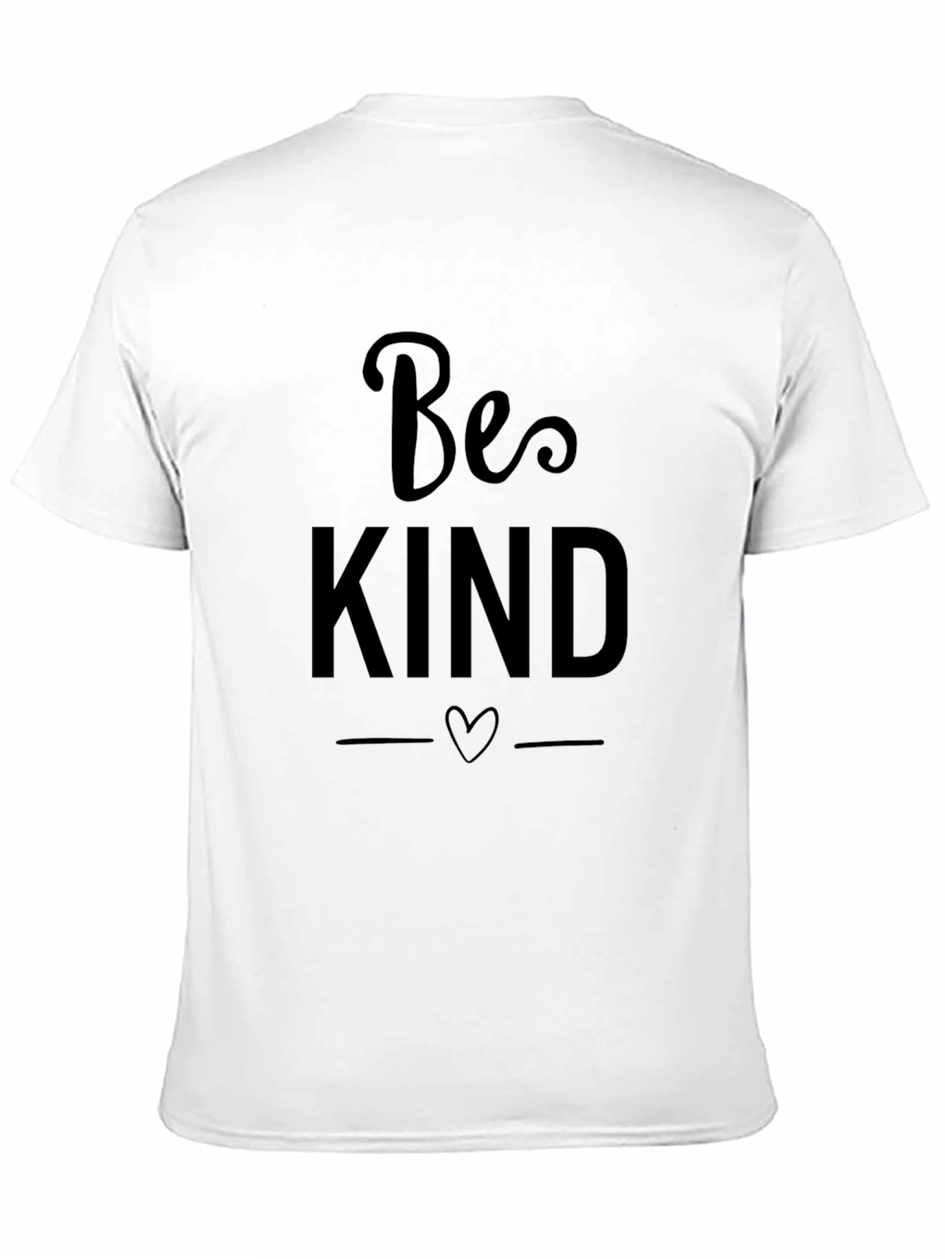 Be Kind T-Shirt - Soft Cotton Tee