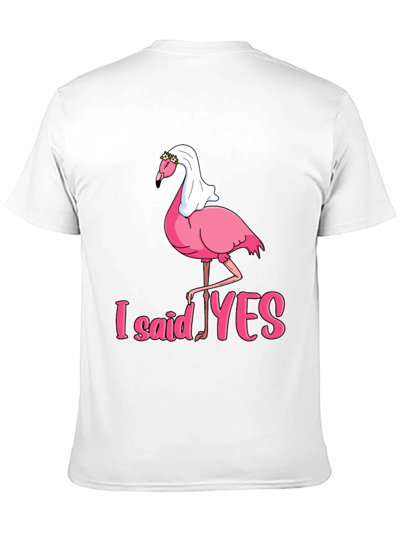 I Said Yes Flamingo Bride T-Shirt