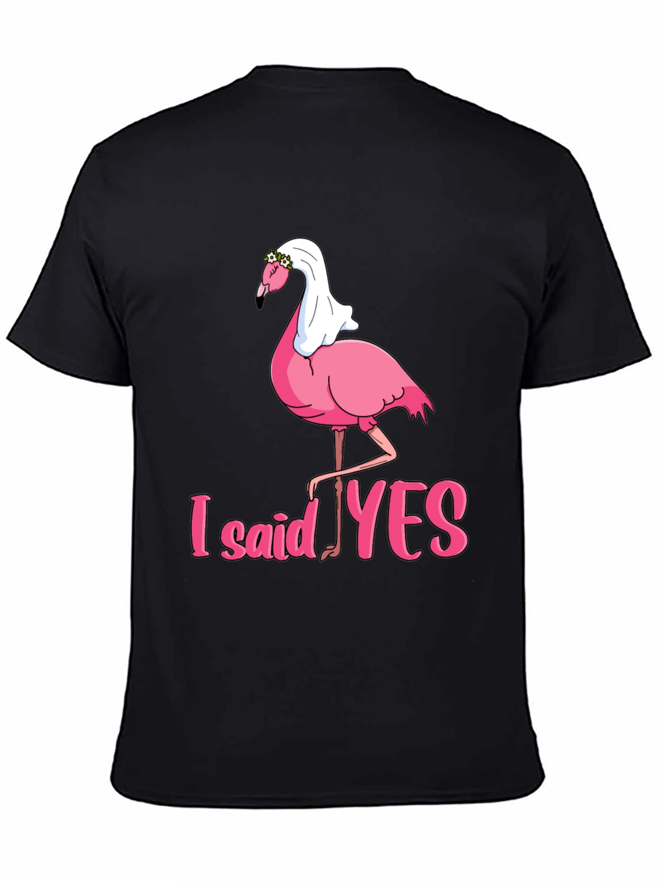 I Said Yes Flamingo Bride T-Shirt