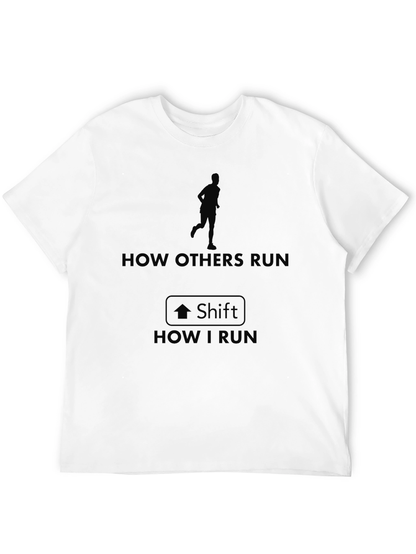 How I Run Funny Graphic Tee
