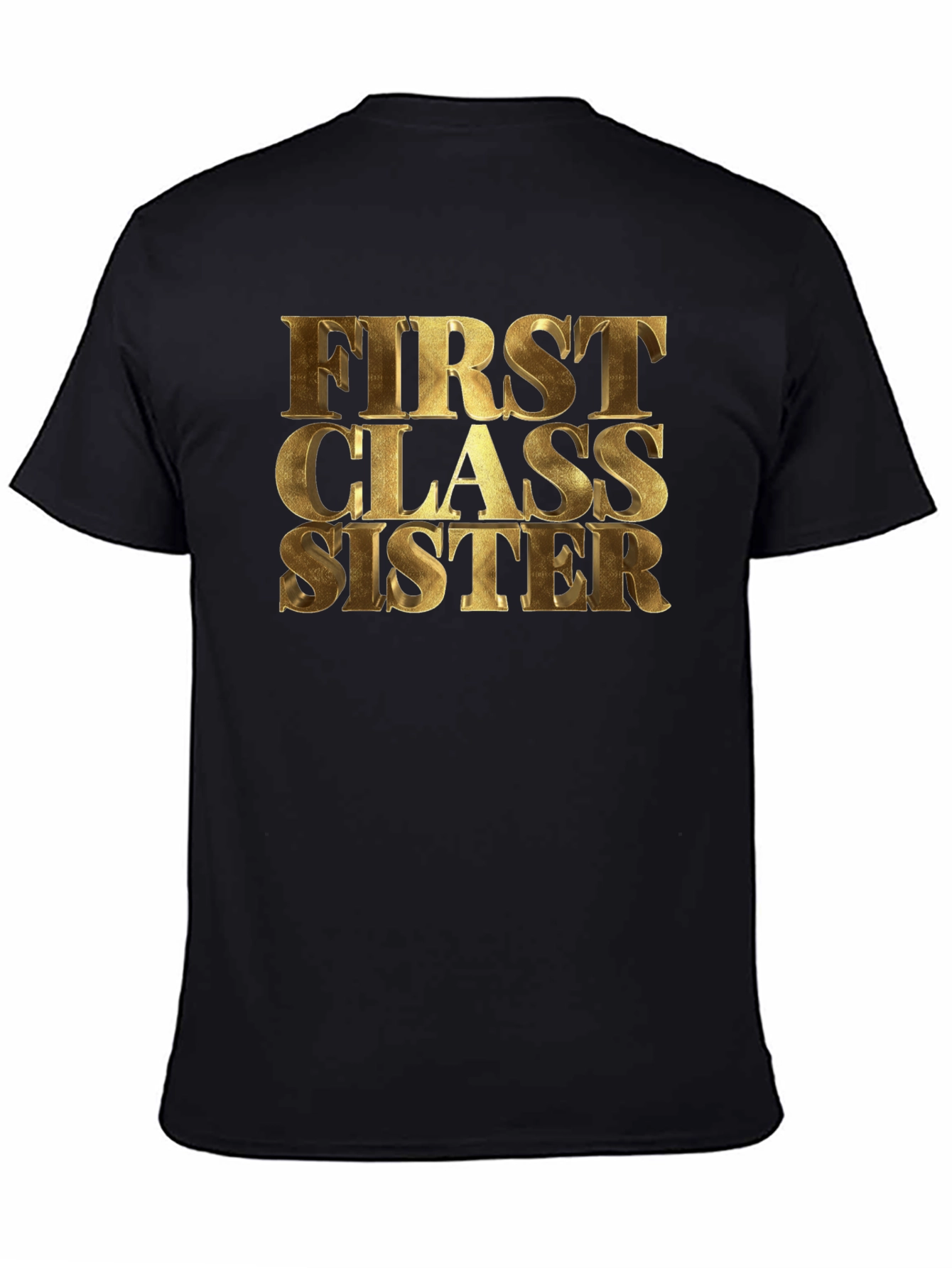 First Class Sister Graphic Tee - Black