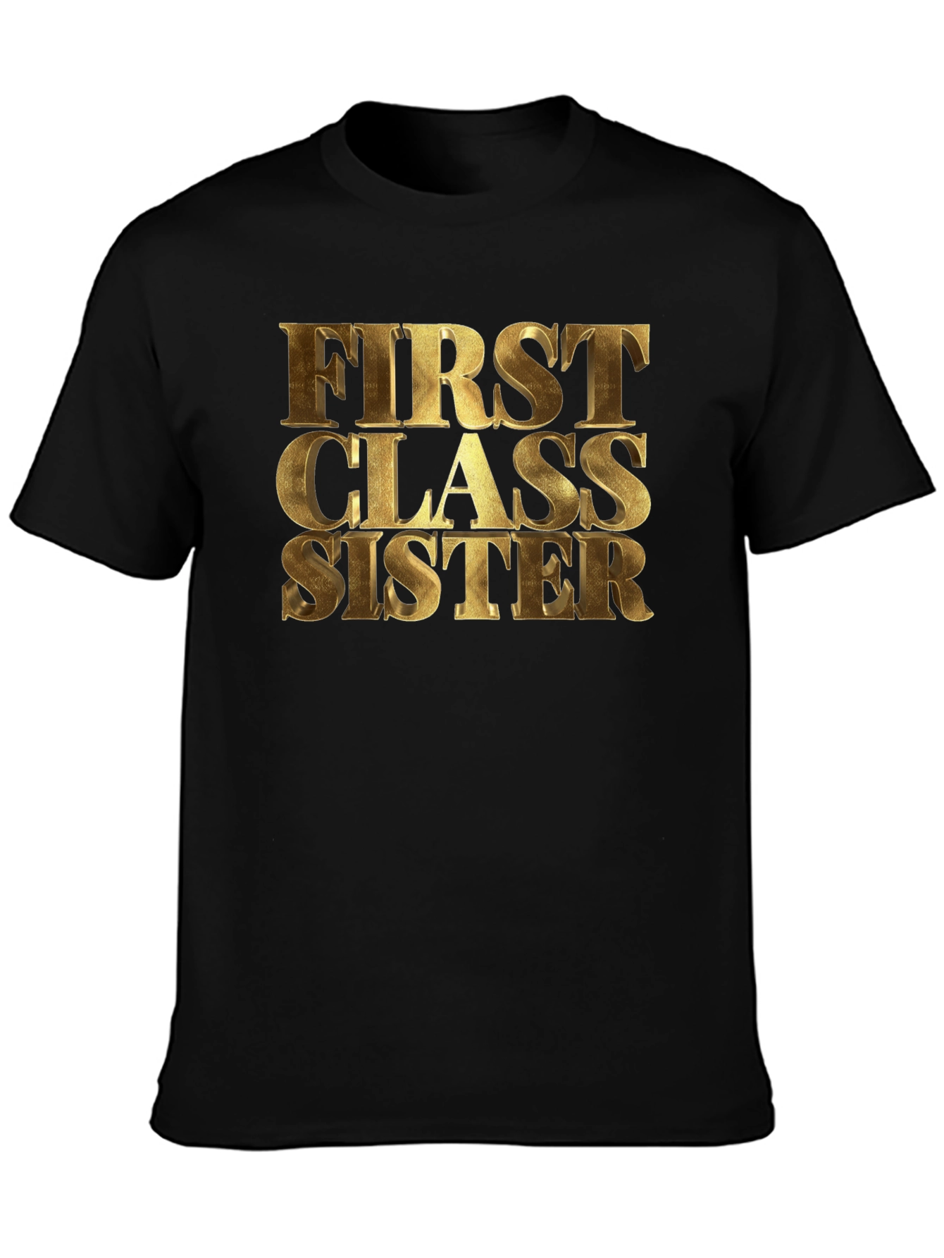 First Class Sister Graphic Tee - Black