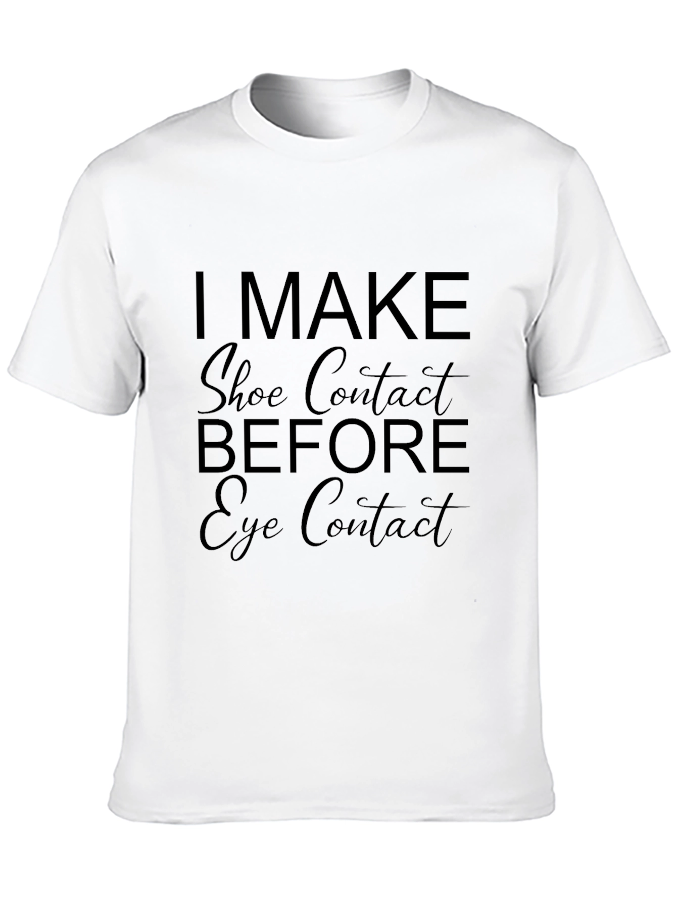 Shoe Contact T-Shirt - Funny Novelty Tee