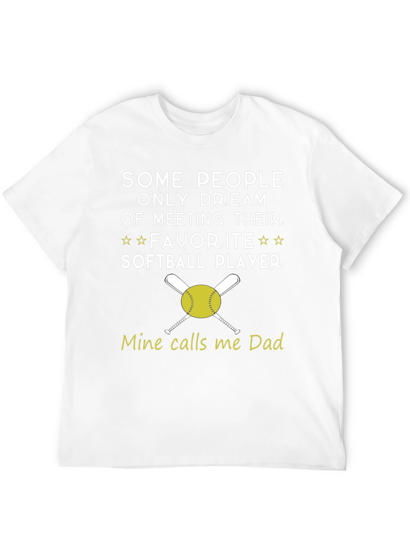Softball Dad T-Shirt - Favorite Player