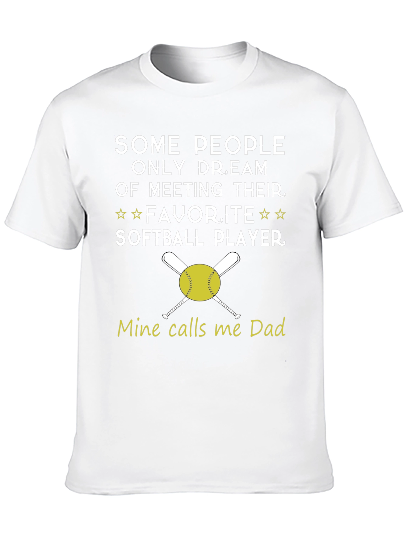 Softball Dad T-Shirt - Favorite Player