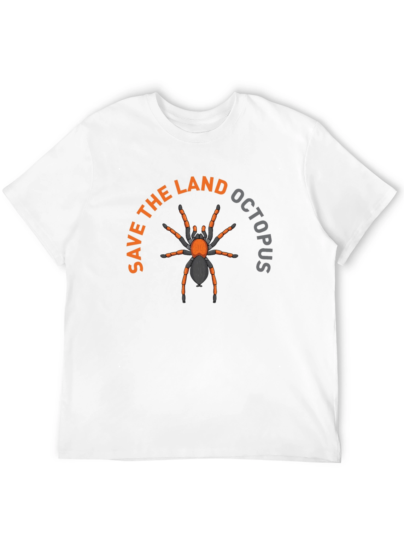 Save the Land Octopus T-Shirt - Funny Spider Tee