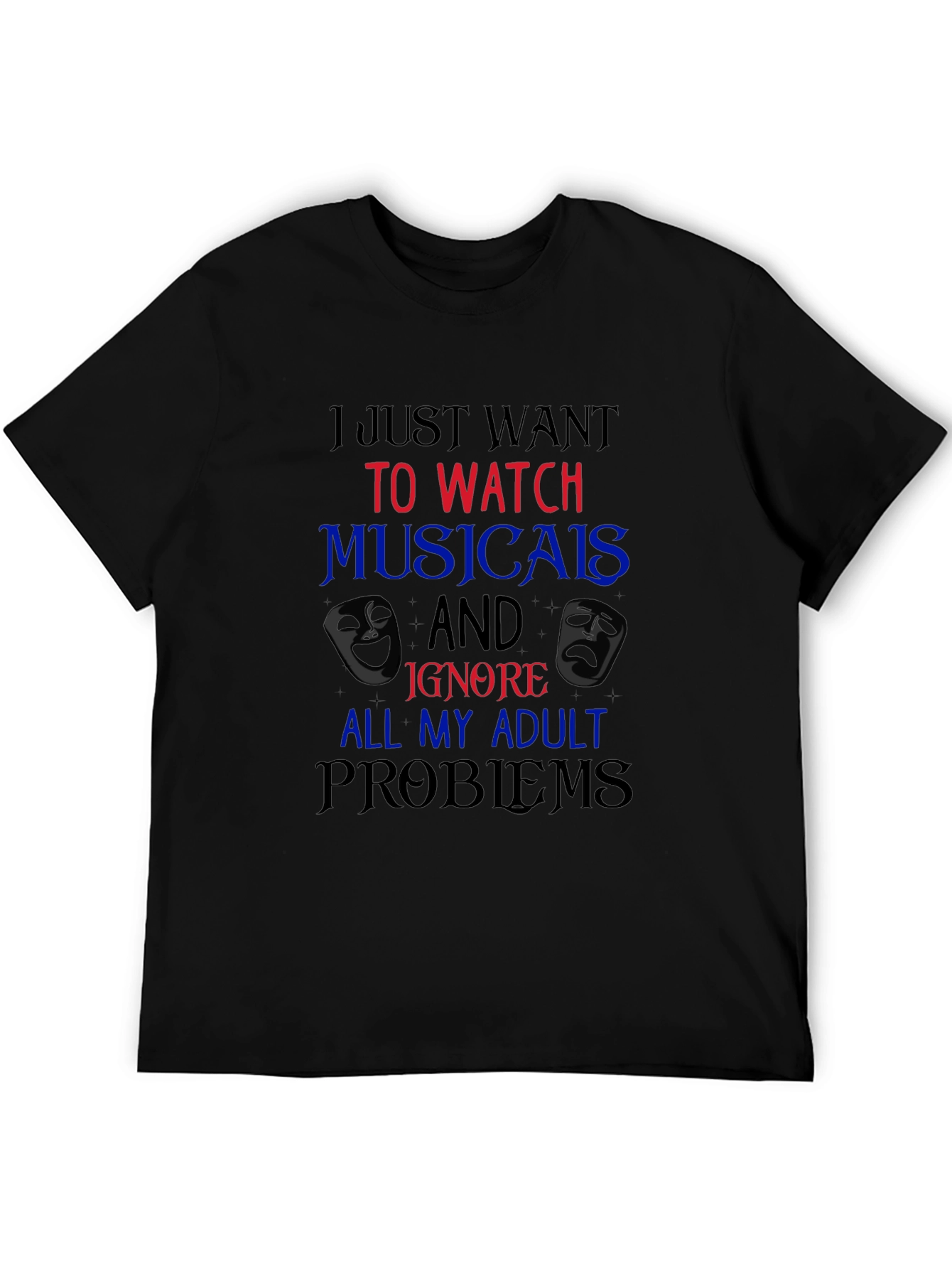 Musical Lover T-Shirt - Adulting is Hard!