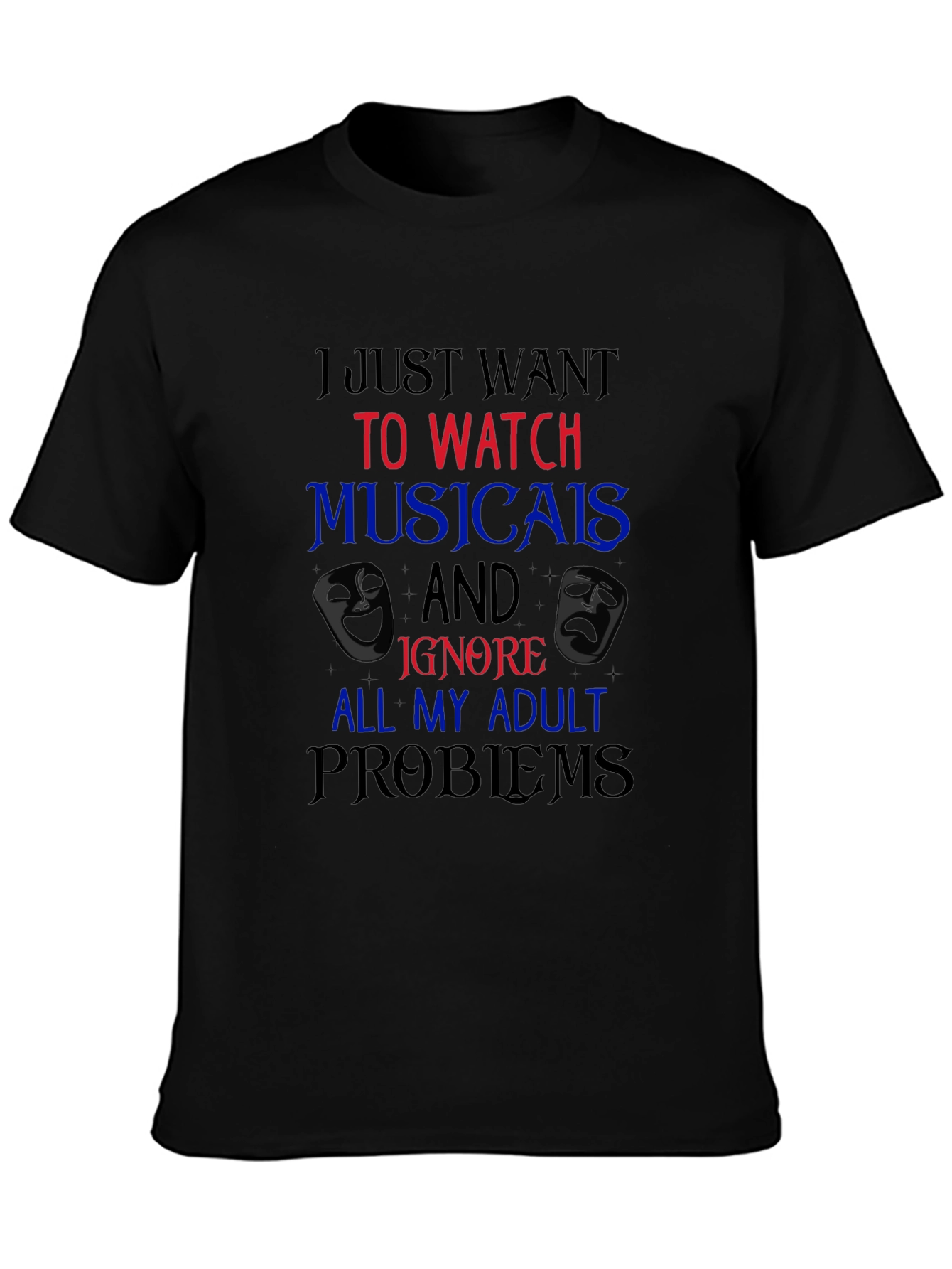 Musical Lover T-Shirt - Adulting is Hard!